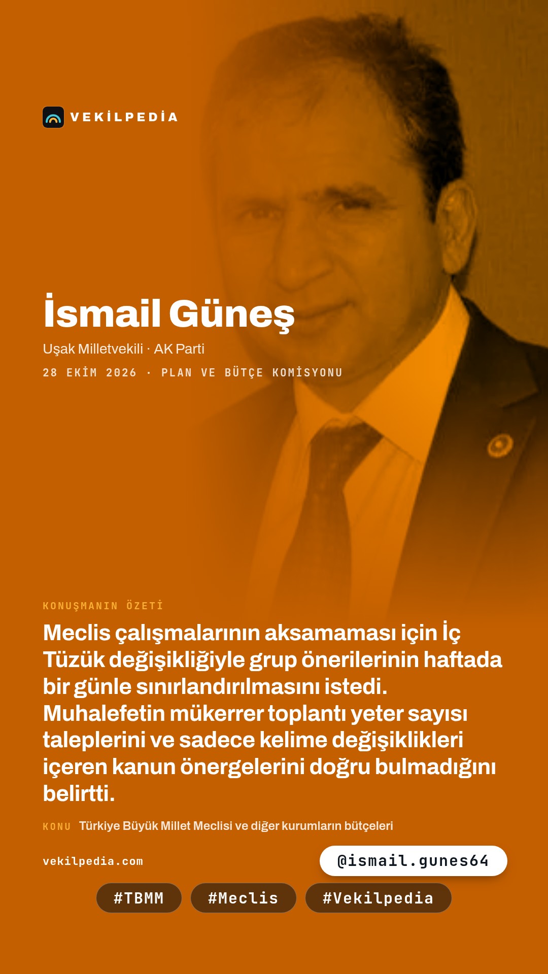 Güneş: İç Tüzük değişmeli, grup önerileri haftada bir gün yapılmalı — Instagram paylaşımı