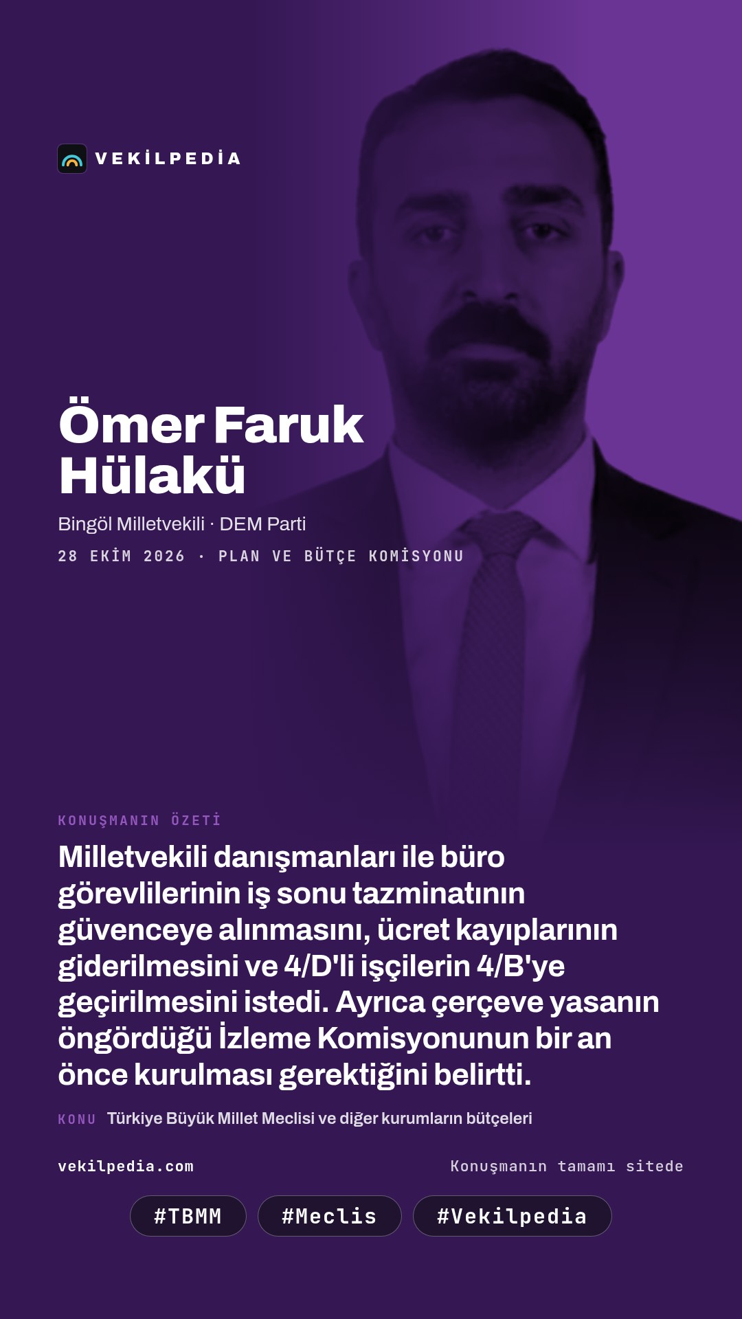 Hülakü: Meclis çalışanlarının özlük hakları için somut adımlar atılmalı — Instagram paylaşımı