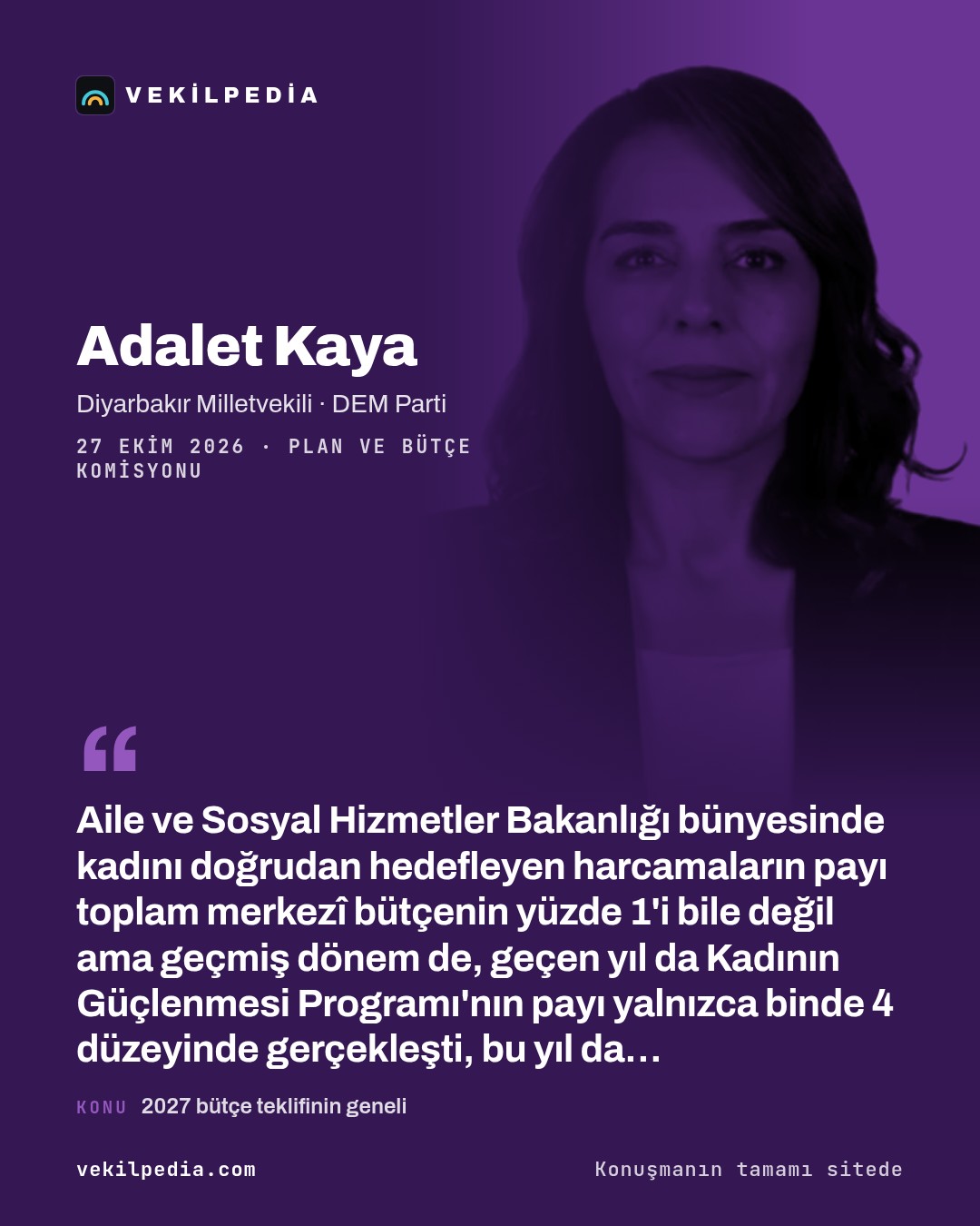 Kaya: Kadının Güçlenmesi Programı'nın bütçedeki payı binde 4 düzeyinde kaldı — X paylaşımı