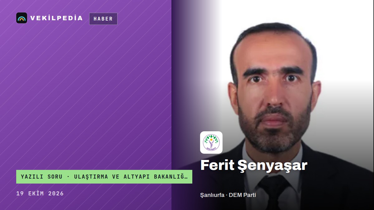 Şenyaşar, Bakan Uraloğlu'na HGS cezalarını ve icra dosyalarını sordu