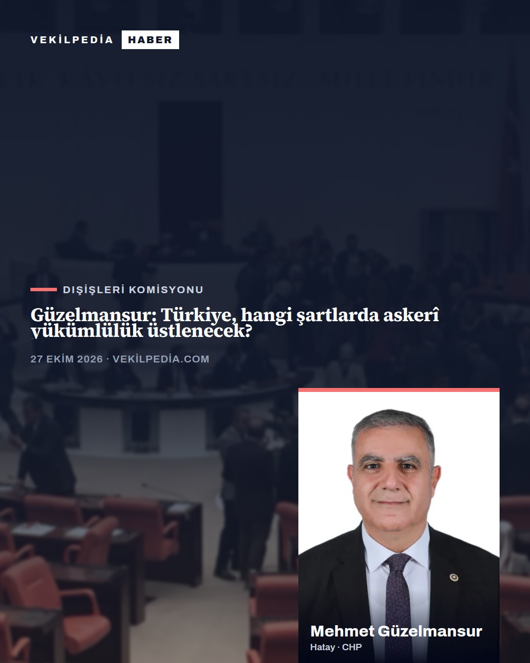 Güzelmansur: Türkiye, hangi şartlarda askerî yükümlülük üstlenecek?