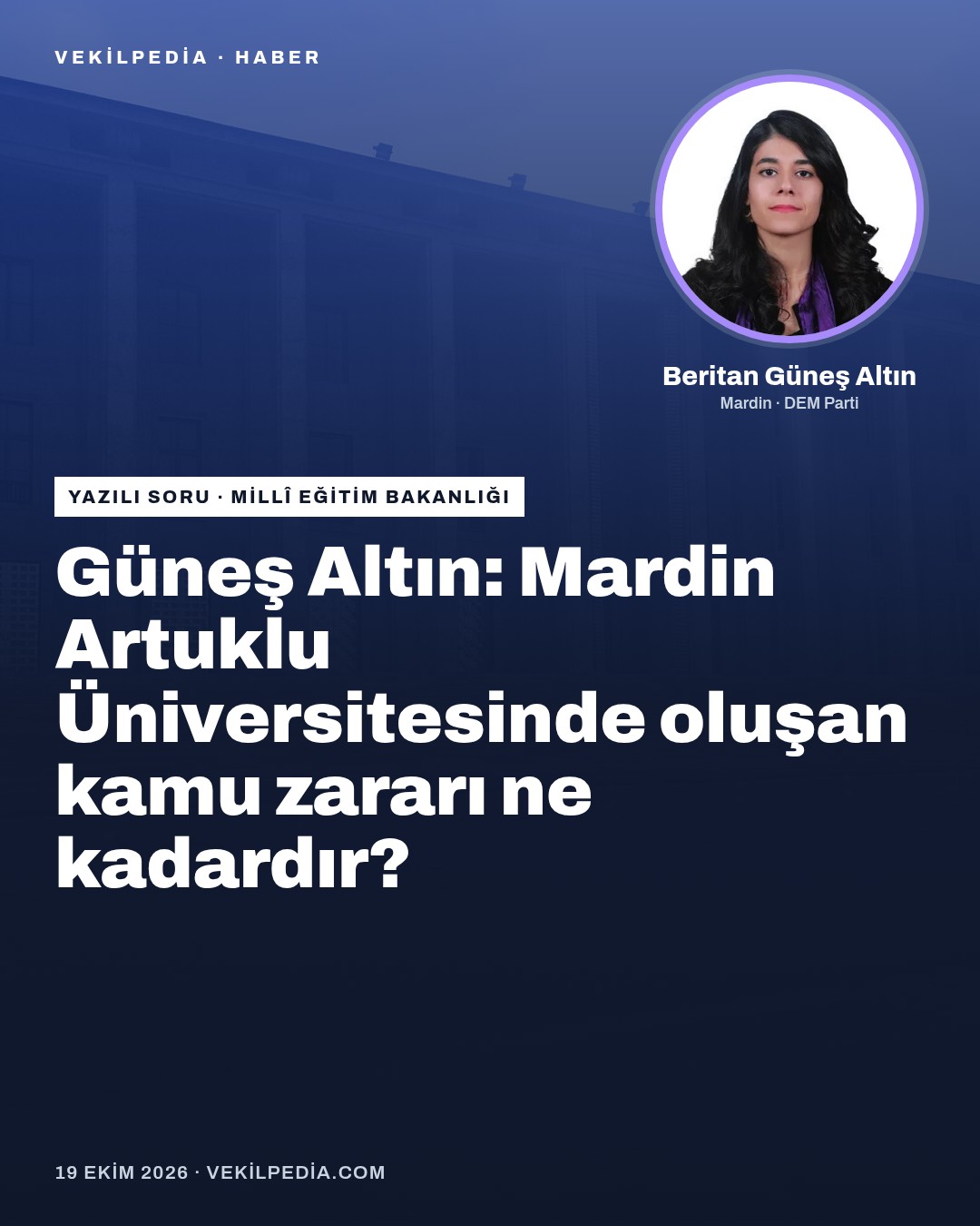 Güneş Altın: Mardin Artuklu Üniversitesinde oluşan kamu zararı ne kadardır?