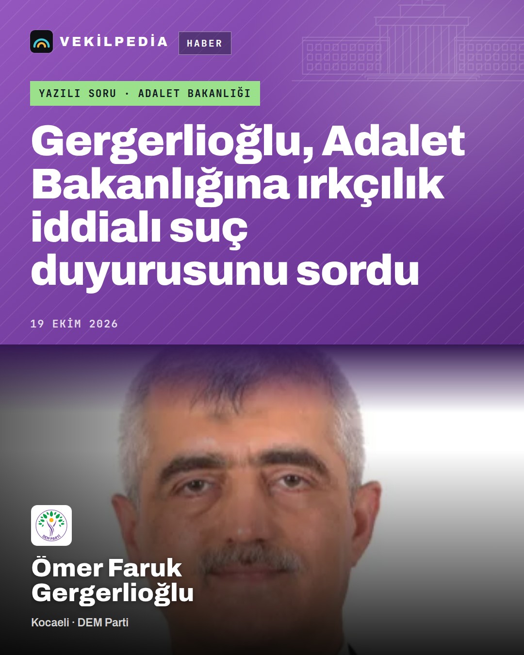 Gergerlioğlu, Adalet Bakanlığına ırkçılık iddialı suç duyurusunu sordu